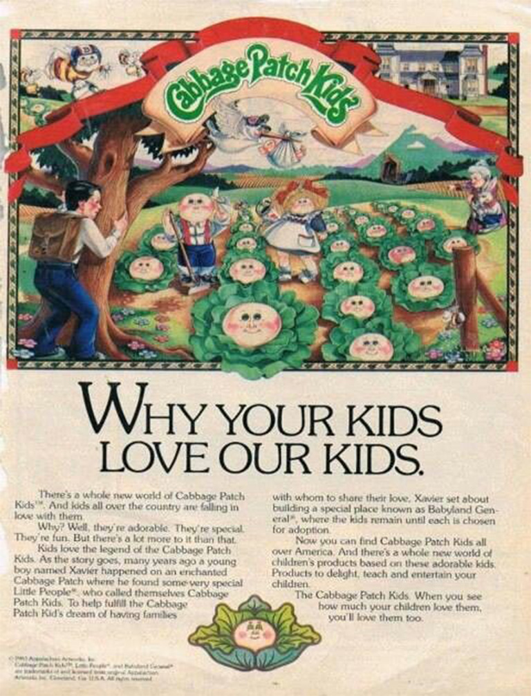 Affiche promotionnelle vintage des poupées Cabbage Patch Kids présentant un champ imaginaire où des bébés sortent de choux, encadrés par des personnages en tenue de fermier. Le texte vante leur originalité, leur histoire fictive et leur capacité à séduire les enfants grâce à leur apparence "adorable" et leur potentiel affectif.