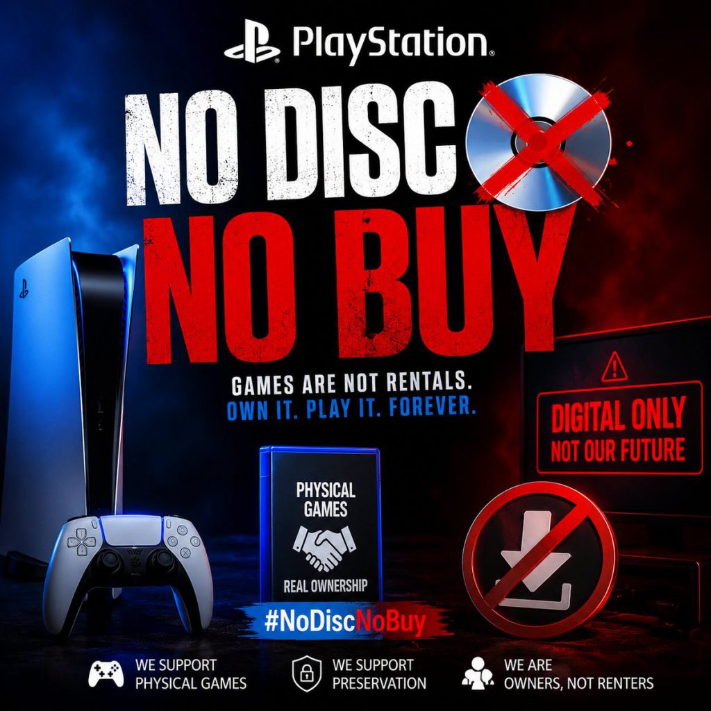 Visuel de mobilisation « No Disc, No Buy » opposé à la fin des jeux PlayStation sur disque et défendant la propriété physique.